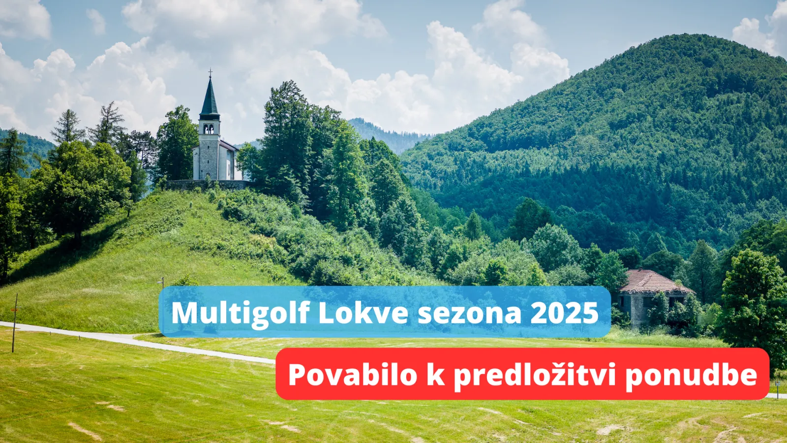 Povabilo k oddaji ponudbe za Multigolf  Povabilo k oddaji ponudbe za Multigolf